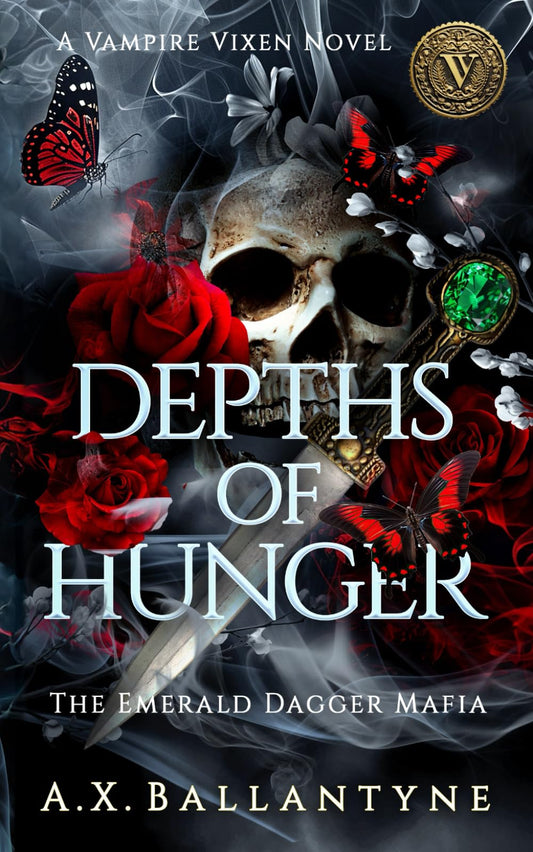 Depths of Hunger (The Emerald Dagger Mafia Series) - 1156