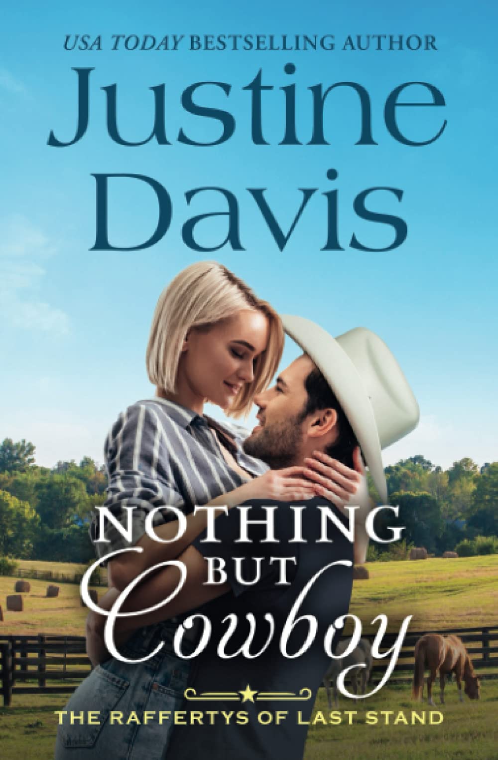 Nothing But Cowboy (The Raffertys of Last Stand)