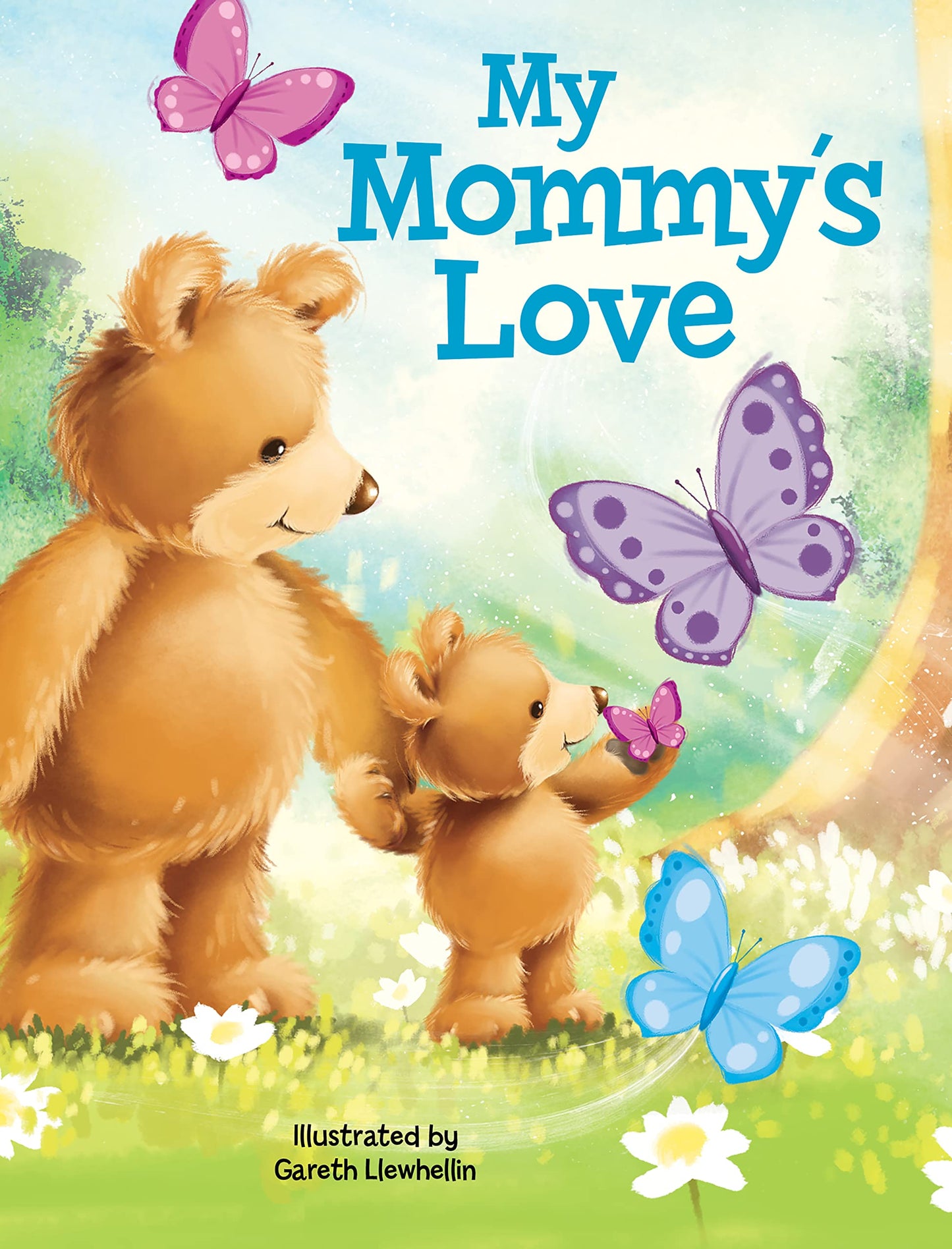 My Mommy's Love - Childrens Padded Board Book
