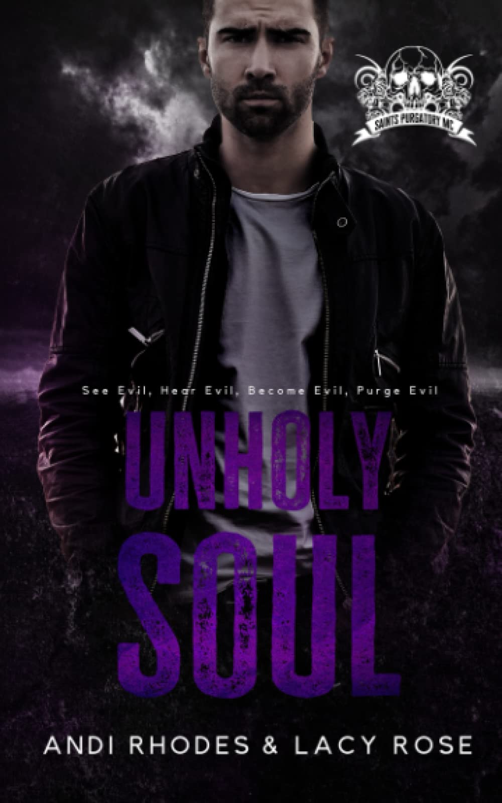 Unholy Soul (Saints Purgatory MC)