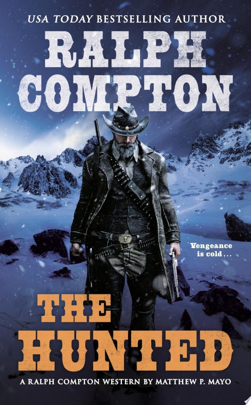Ralph Compton The Hunted