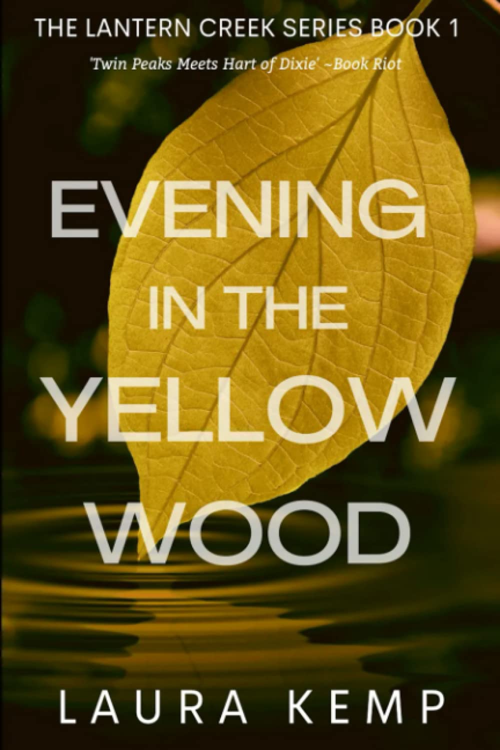 Evening in the Yellow Wood: The Lantern Creek Series Book 1