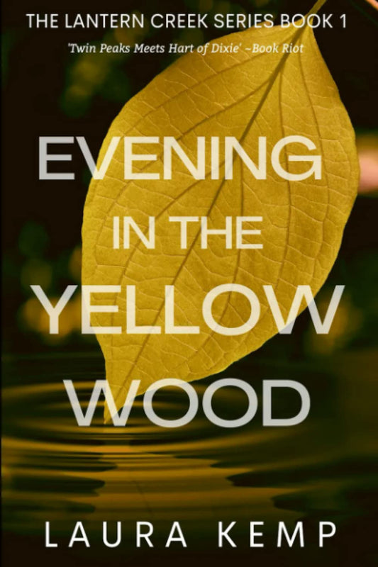 Evening in the Yellow Wood: The Lantern Creek Series Book 1