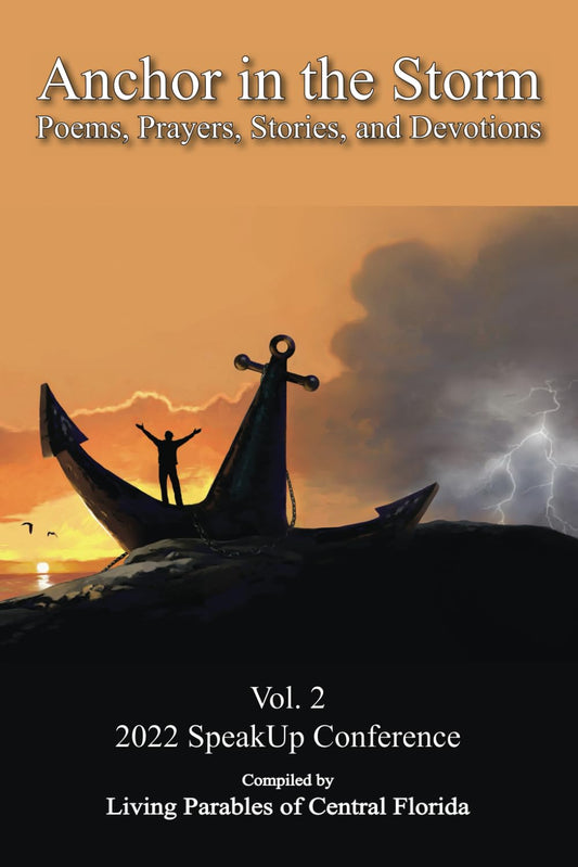 Anchor in the Storm: Poems, Prayers, Stories, and Devotions