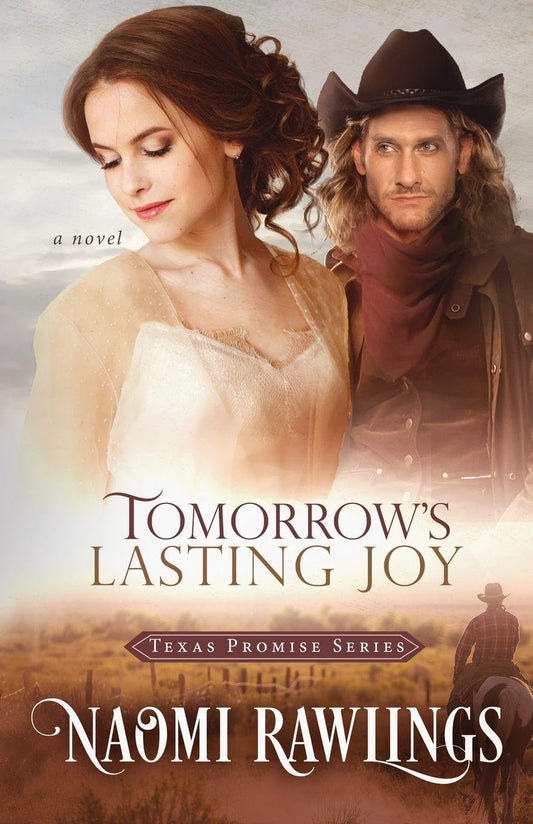Tomorrow's Lasting Joy (Texas Promise)