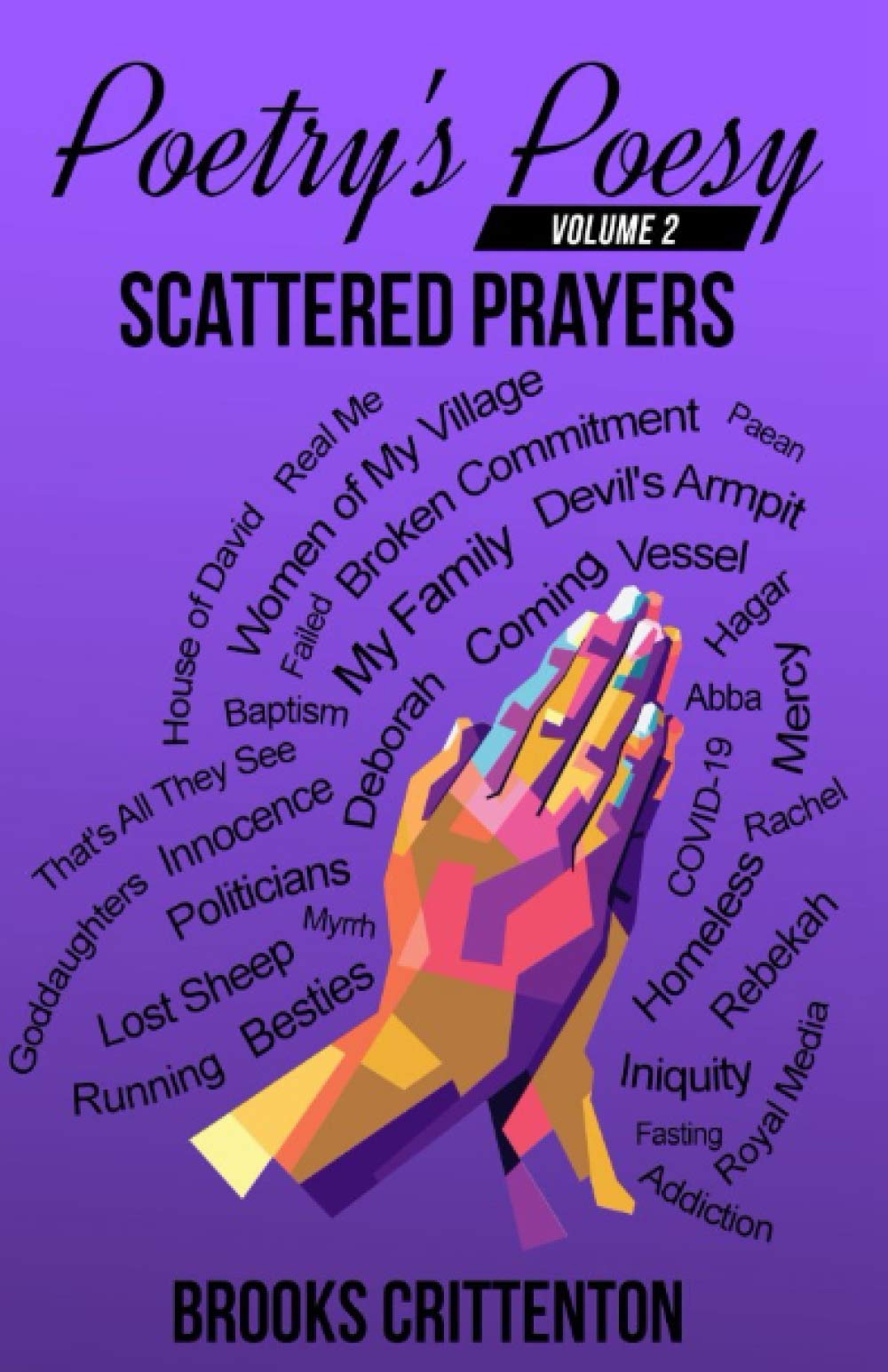 Poetry's Poesy Scattered Prayers (Scattered Series)