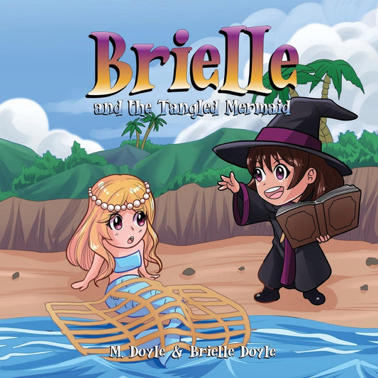 Brielle and the Tangled Mermaid (Brielle's Magical Adventures) - 4337
