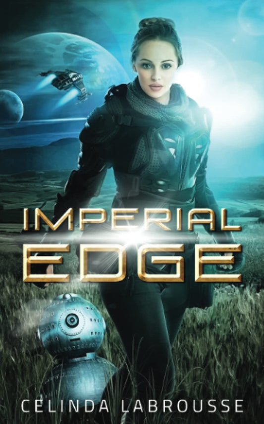 Imperial Edge: Book 1 of The Imperial War Saga