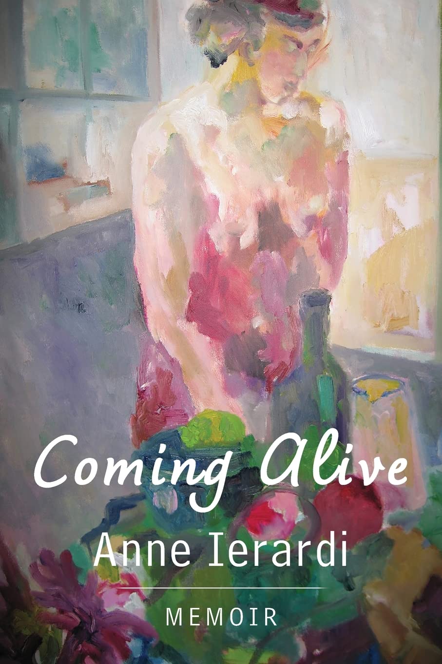 Coming Alive: Memoir