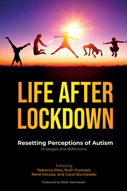 Life After Lockdown: Resetting Perceptions of Autism