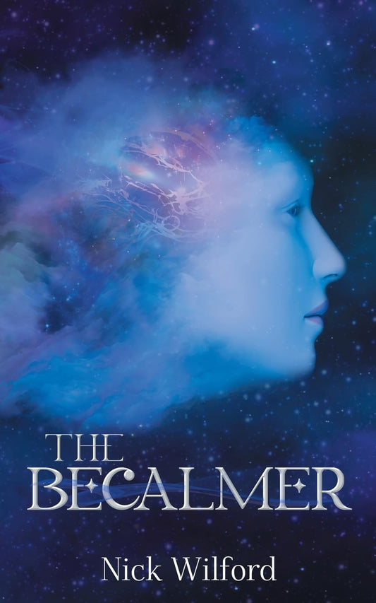 The Becalmer: A Young Adult Science Fiction Adventure
