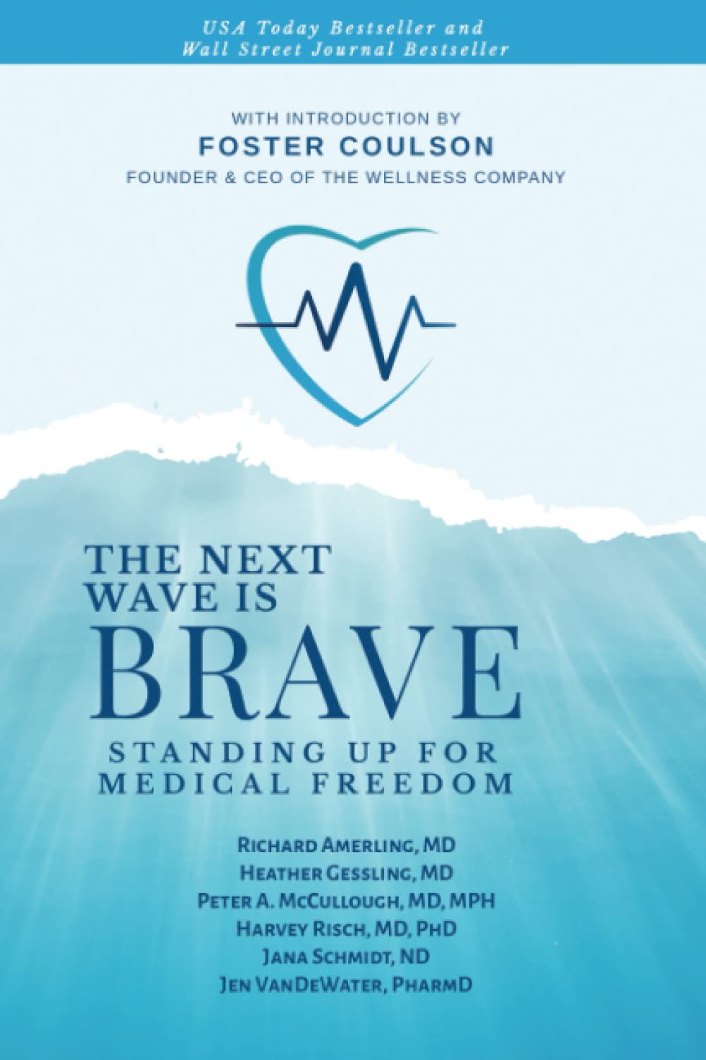 The Next Wave is Brave: Standing Up for Medical Freedom - 6622