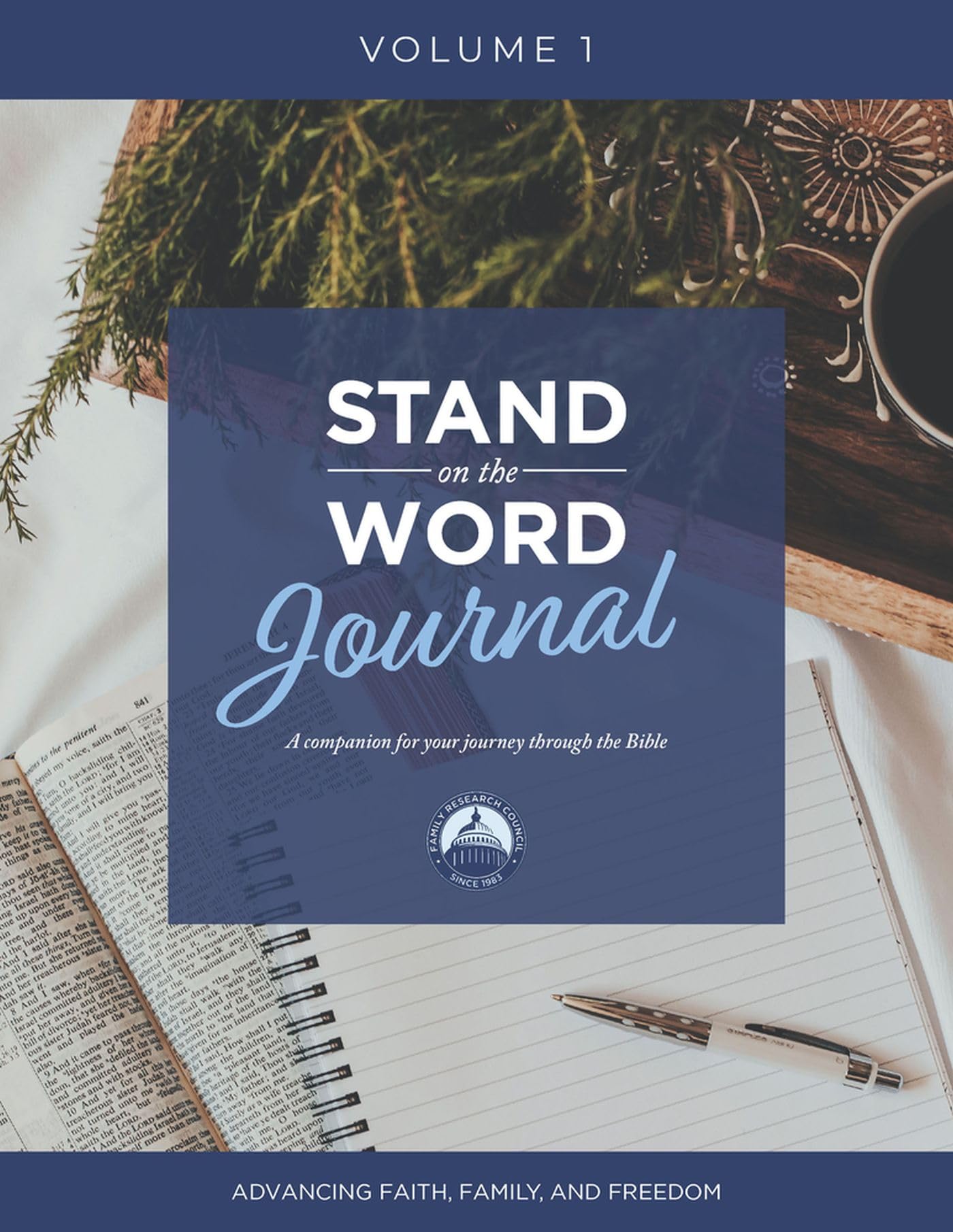 Stand on the Word Journal - Volume 1: A Companion for Your Journey Through the Bible (1)