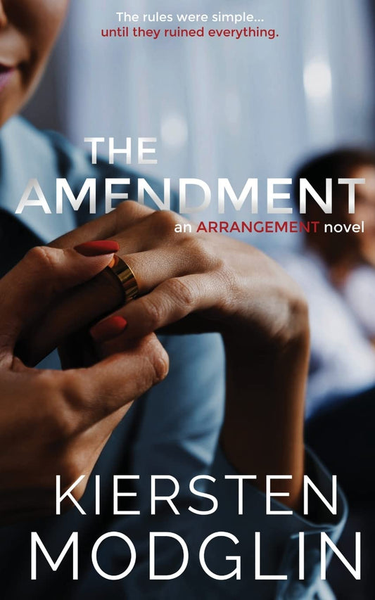 The Amendment (Arrangement Novels) - 6713