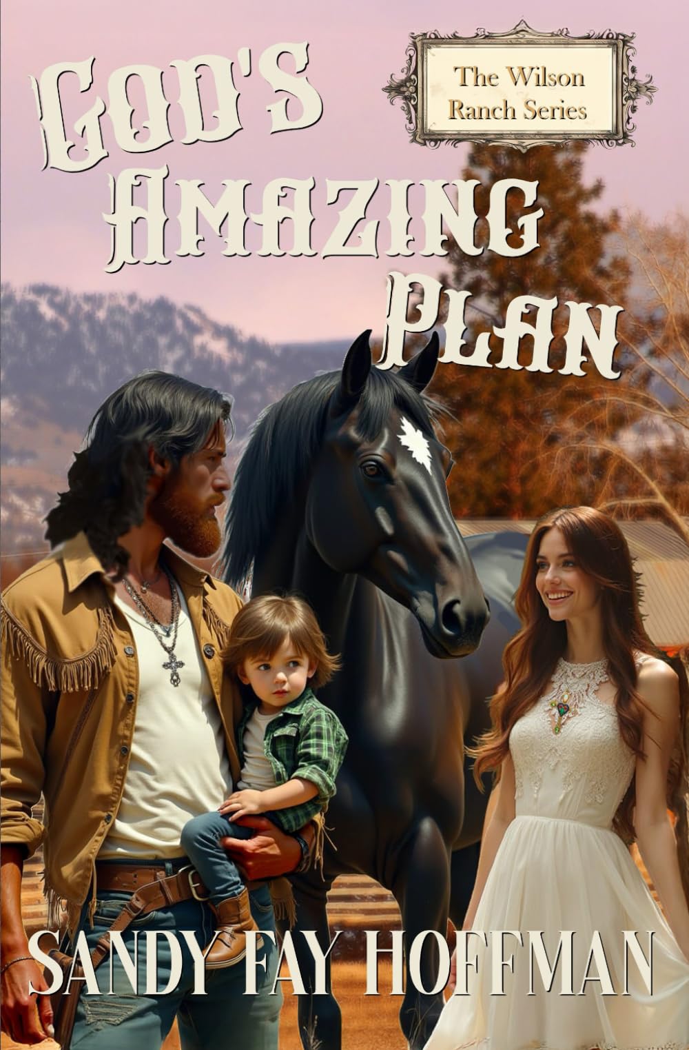 God's Amazing Plan (The Wilson Ranch Series)