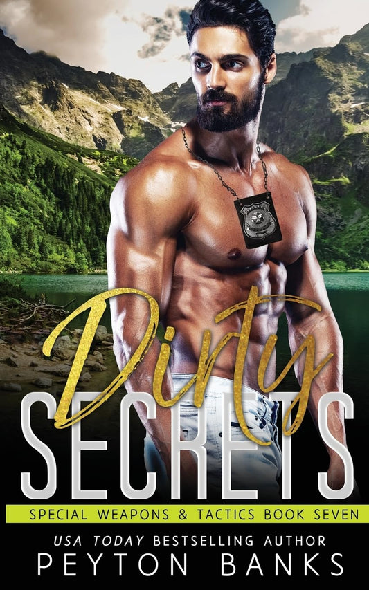 Dirty Secrets (Special Weapons & Tactics) - 6233