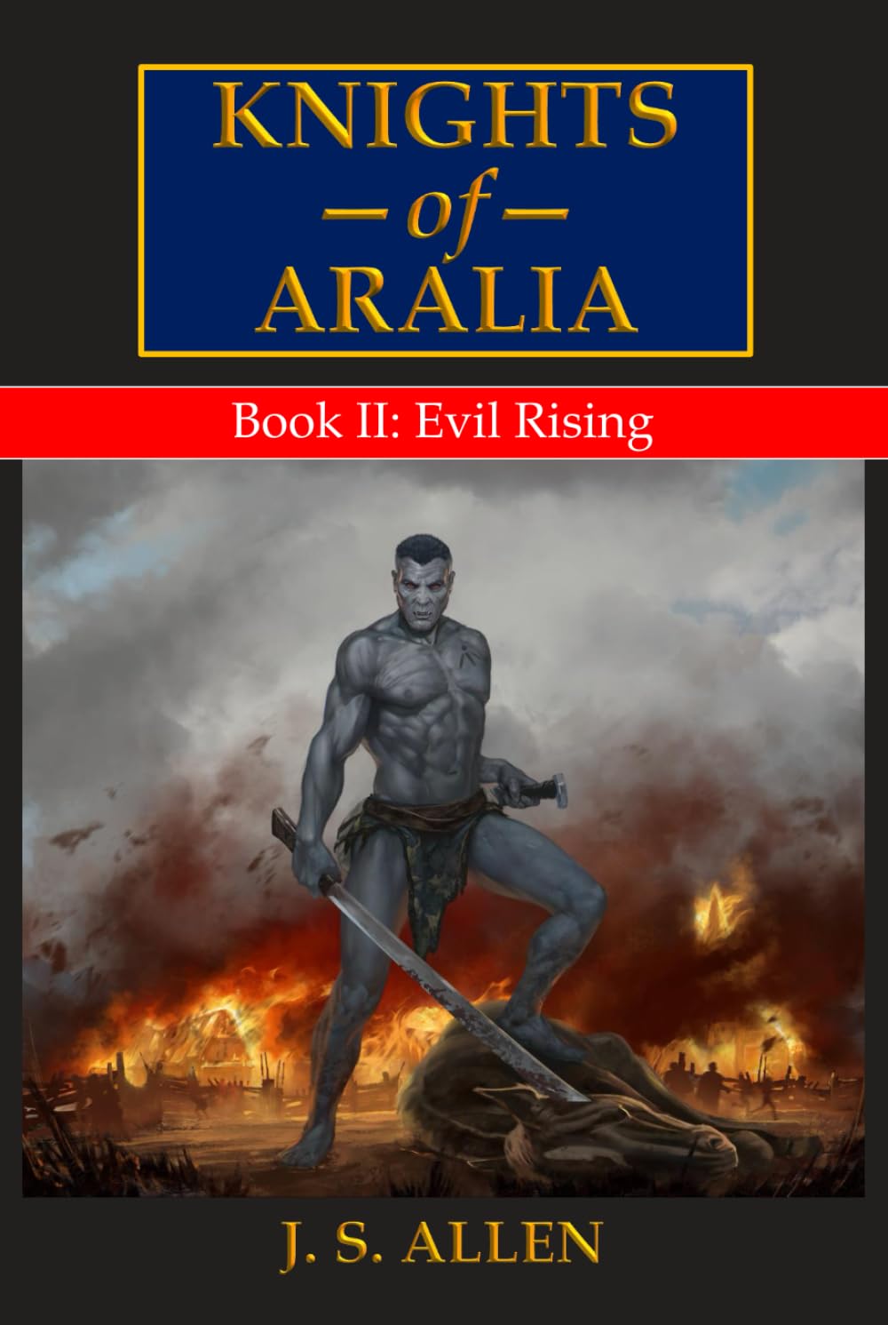 Evil Rising (Knights of Aralia)