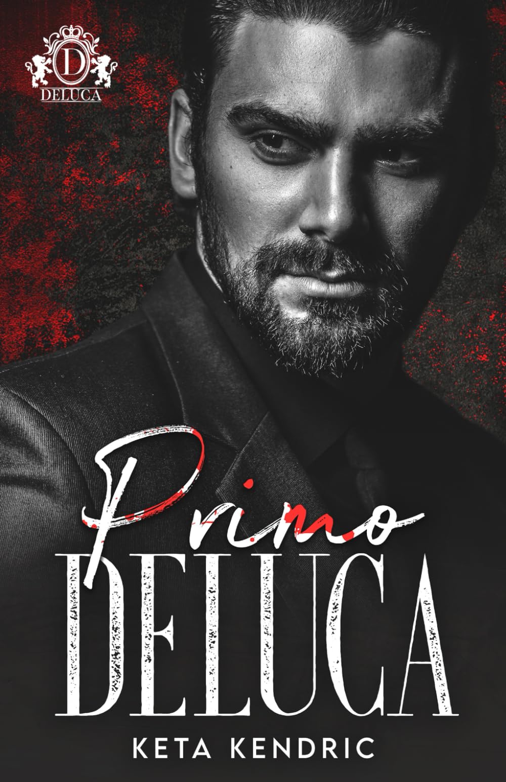 Primo DeLuca: Savage Bloodline