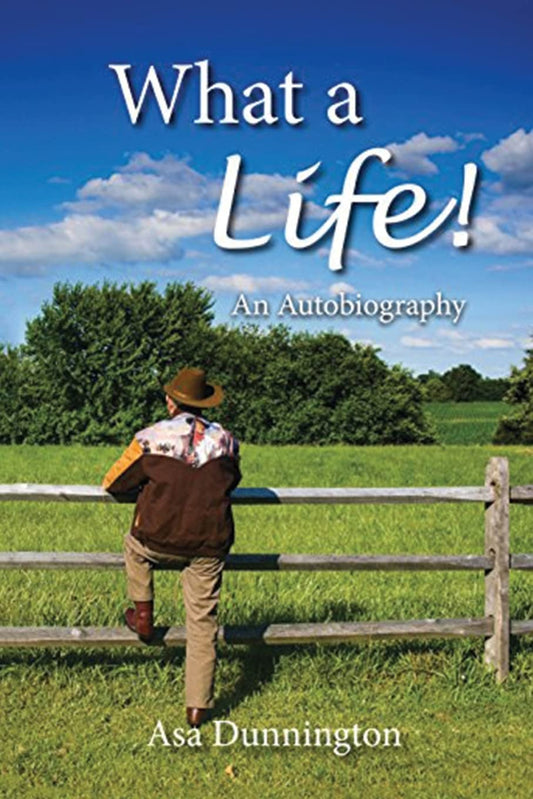 What A Life!: An Autobiography - 3251
