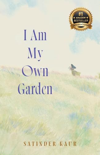 I Am My Own Garden - 8987