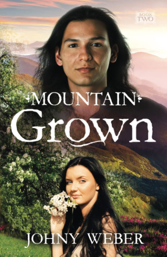 Mountain Grown (The Mountain Series) - 8814