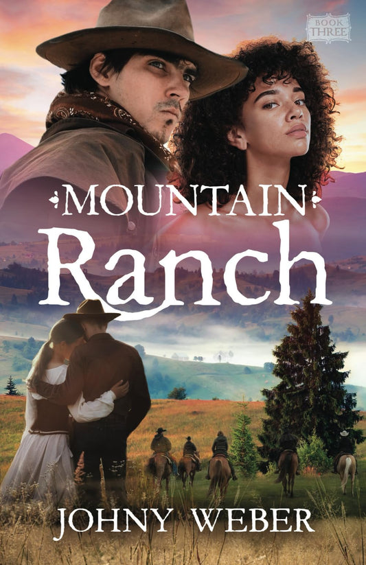 Mountain Ranch (The Mountain Series) - 4066