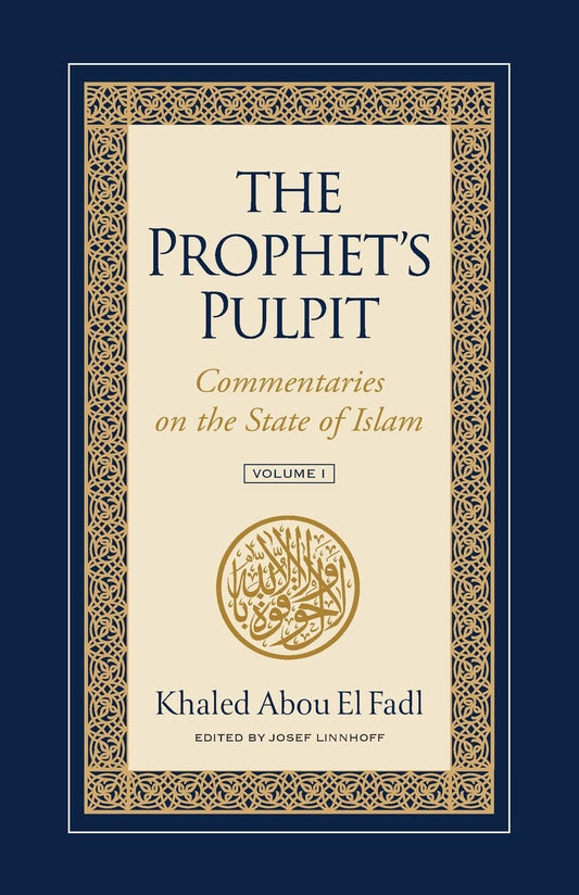 The Prophet's Pulpit: Commentaries on the State of Islam - 3770