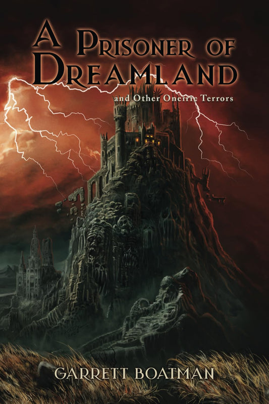 A Prisoner of Dreamland: and Other Oneiric Terrors - 270