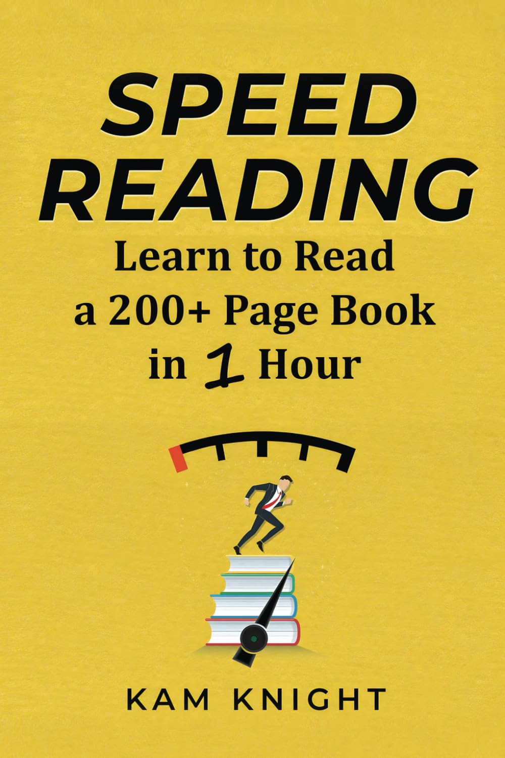 Speed Reading: Learn to Read a 200+ Page Book in 1 Hour (Mental Performance) - 1566