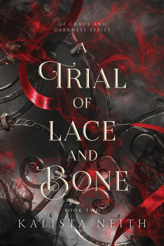 A Trial of Lace and Bone (2024) (Of Chaos and Darkness)