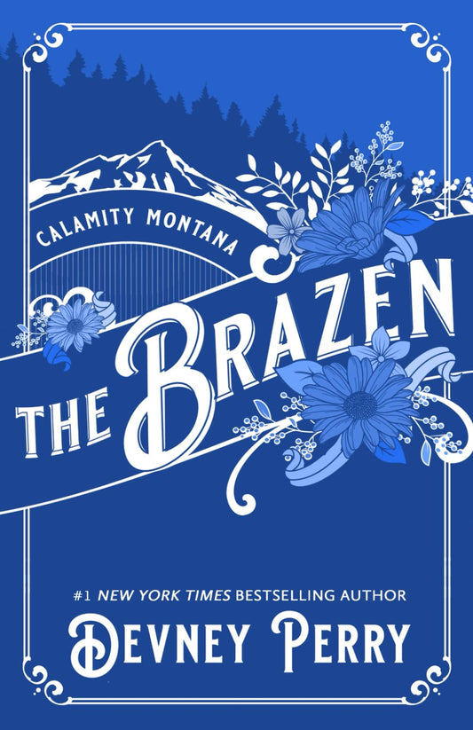 The Brazen (Calamity Montana) - 435