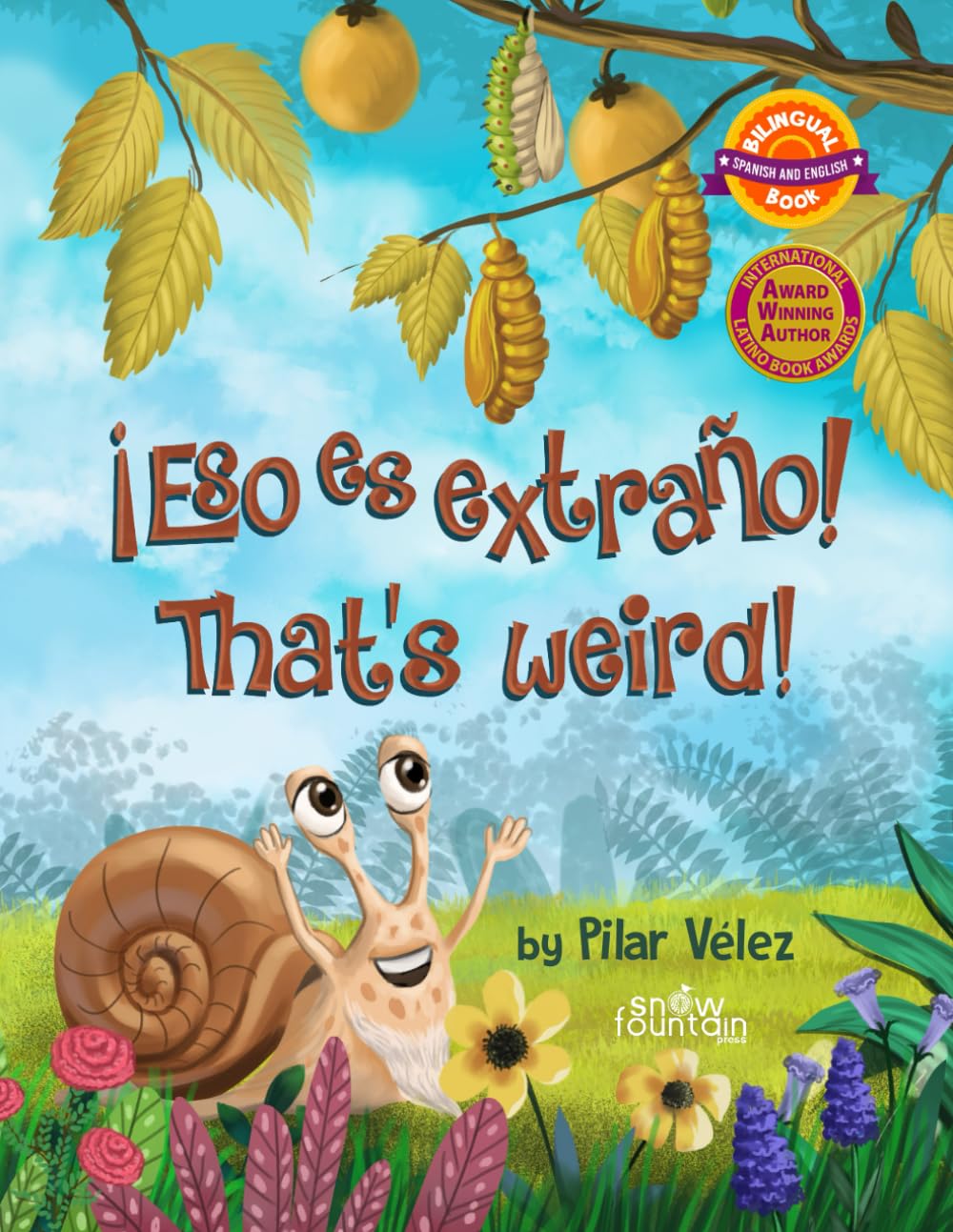 ¡Eso es extraño! That's weird! (Spanish Edition) - 4754