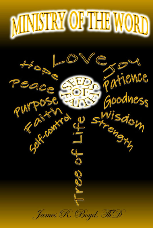 Ministry of the Word: Seeds of Faith - 9666
