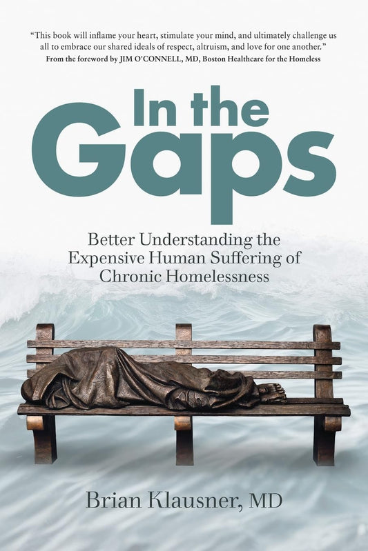 In the Gaps: Better Understanding the Expensive Human Suffering of Chronic Homelessness - 4200
