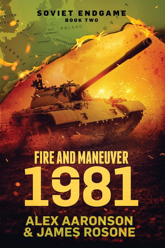 Fire and Maneuver: 1981 (Soviet Endgame)