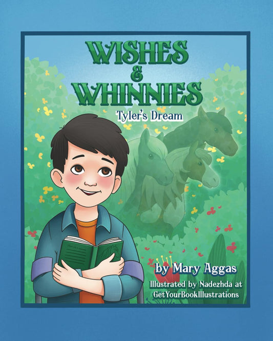 Wishes & Whinnies: Tyler's Dream - 5135