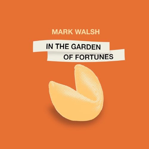 In the Garden of Fortunes - 6962