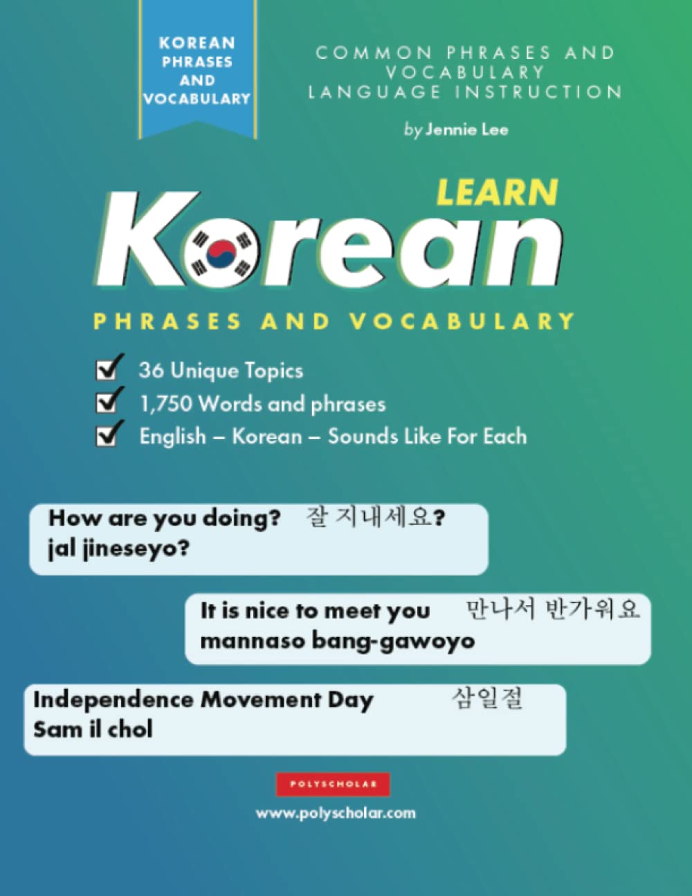 Learn Korean Phrases and Vocabulary: An Easy Study Book for Beginner and Intermediate Korean Speakers Learning How to Read and Speak using the Hangul Alphabet (Elementary Korean Language Books) - 9283