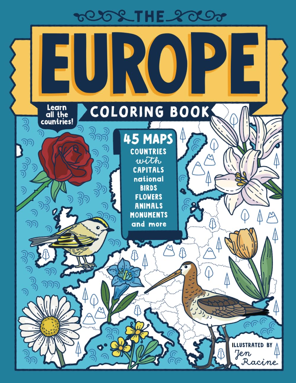 The Europe Coloring Book: 45 Maps with Capitals and National Symbols (Explore the World Geography Coloring Books) - 5135