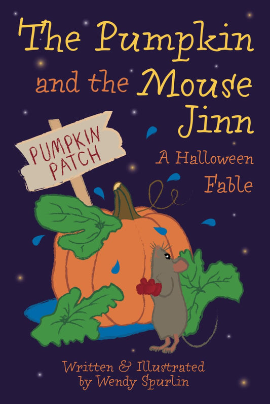 The Pumpkin and the Mouse Jinn: A Halloween Fable - 6382