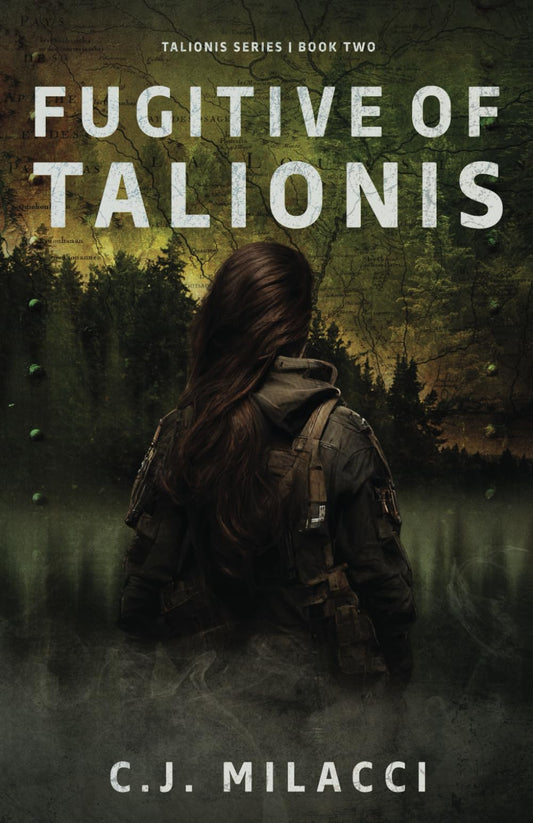 Fugitive of Talionis (Talionis Series)