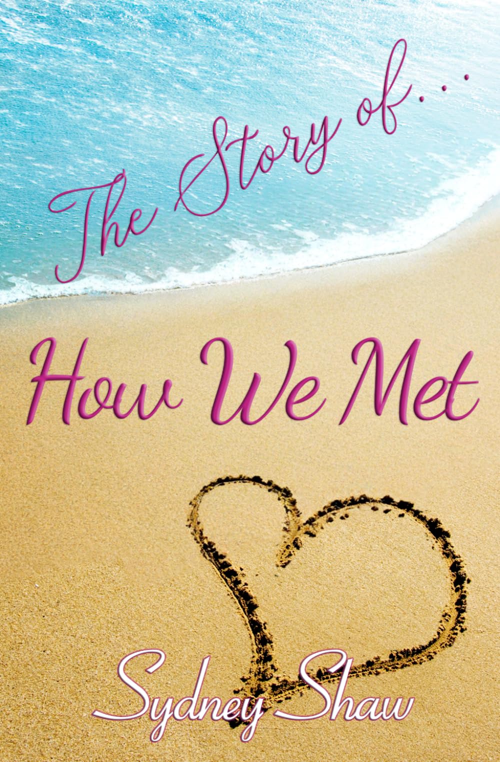 The Story of . . .: How We Met