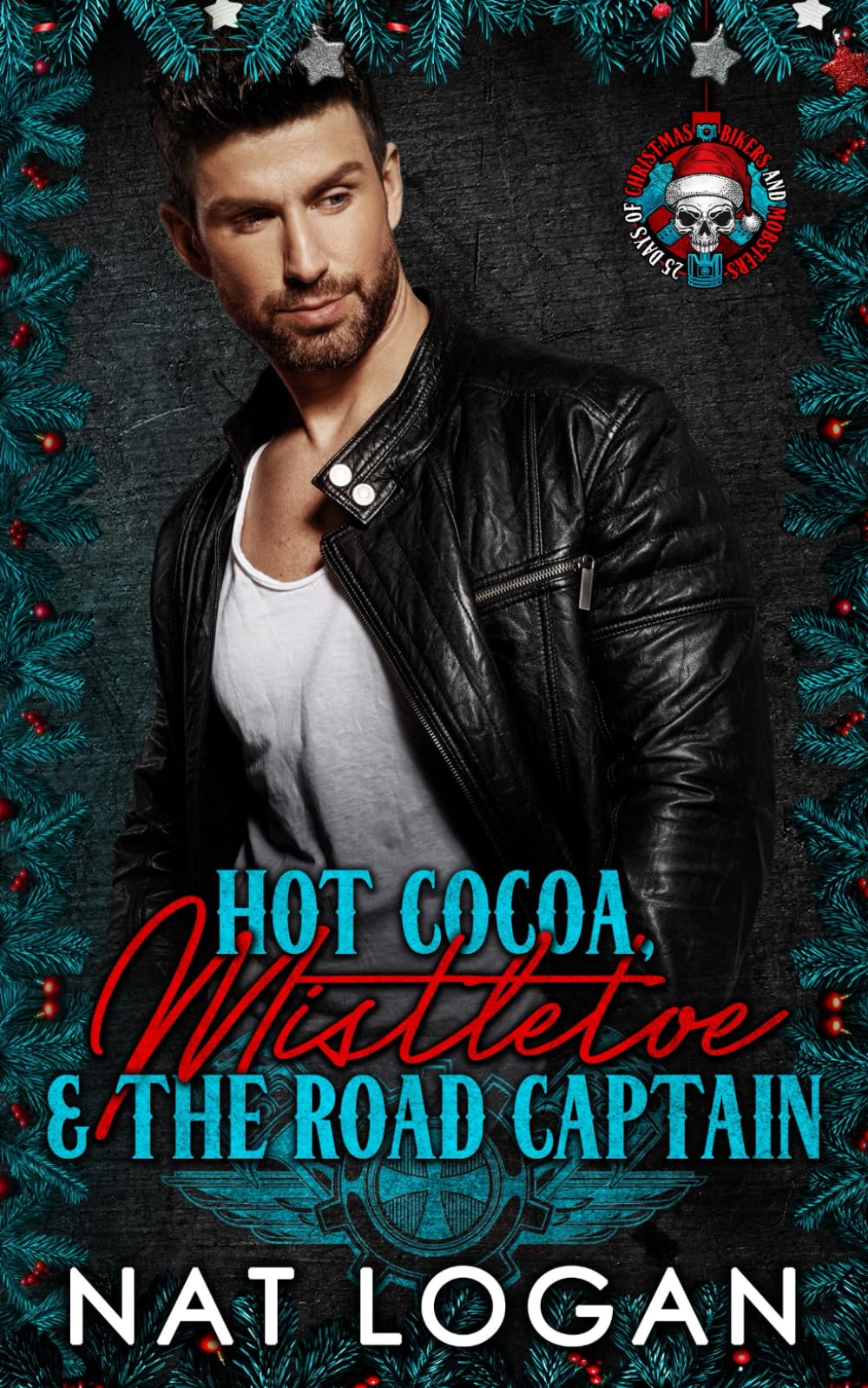 Hot Cocoa, Mistletoe & the Road Captain