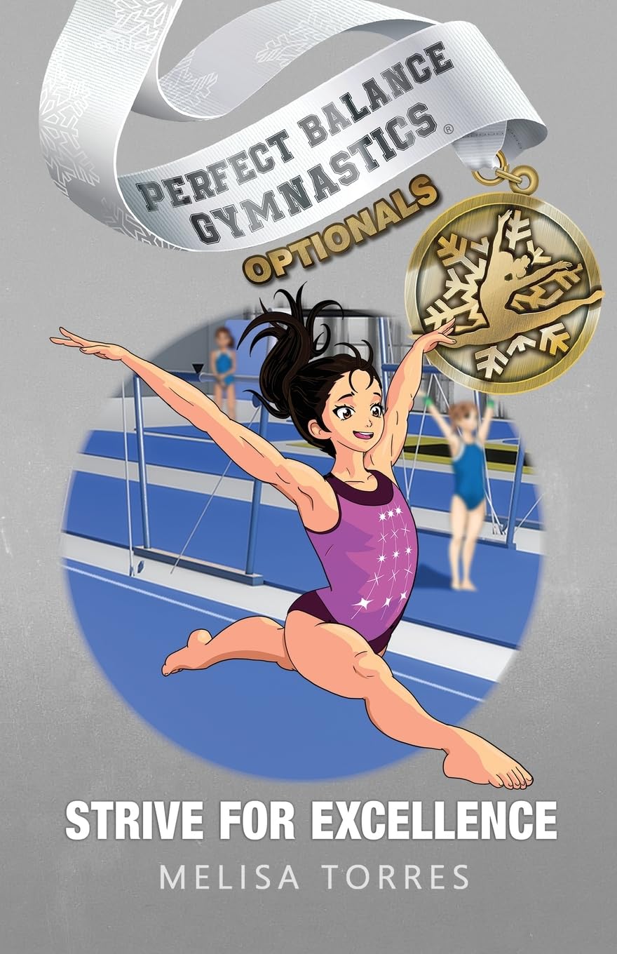 Strive for Excellence (Perfect Balance Gymnastics Optionals) - 7007