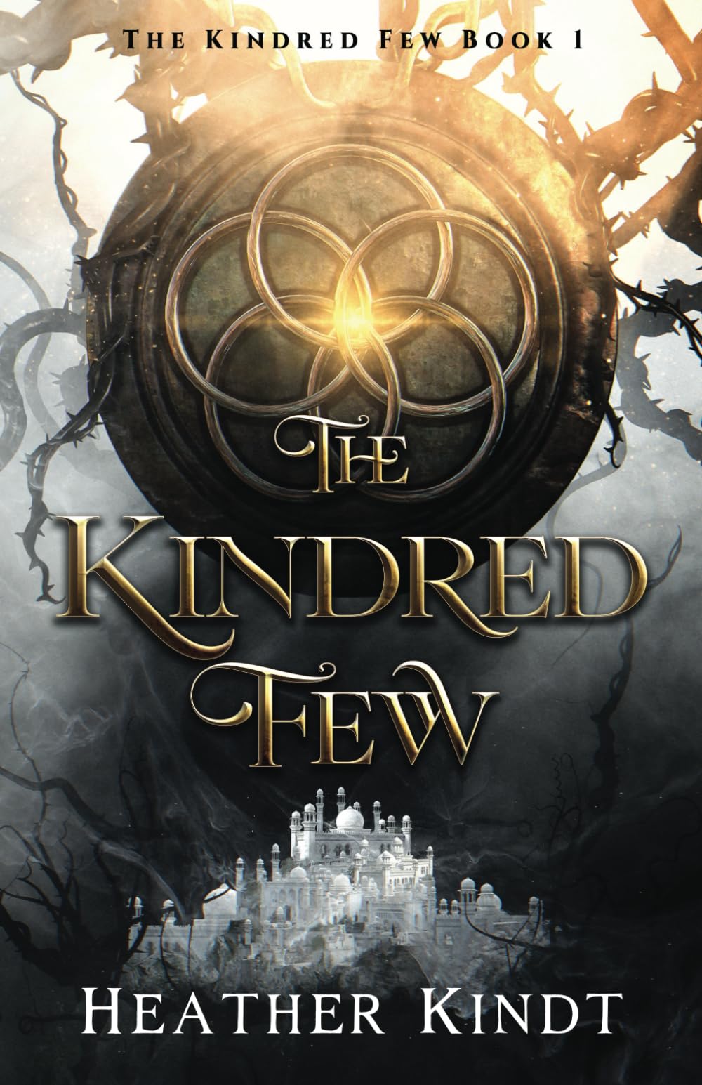 The Kindred Few: The Kindred Few Book 1