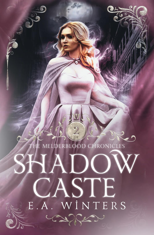 Shadow Caste (The Melderblood Chronicles) - 9581