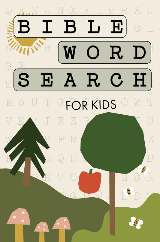 Bible Word Search for Kids: A Modern Bible-Themed Word Search Activity Book to Strengthen Your Child's Faith - 9253