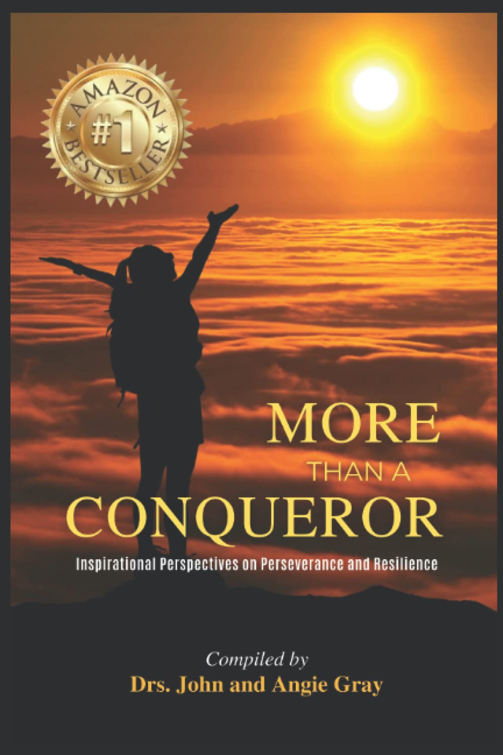 More Than a Conqueror: Inspirational Perspectives on Perseverance and Resilience