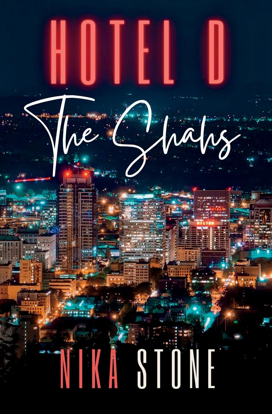 Hotel D: The Shahs (Hotel D Contemporary Romance Collections)