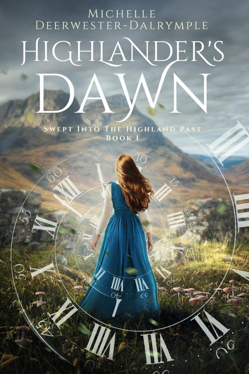 Highlander's Dawn: A Scottish Time Travel Romance (Swept Into The Highland Past) - 5942